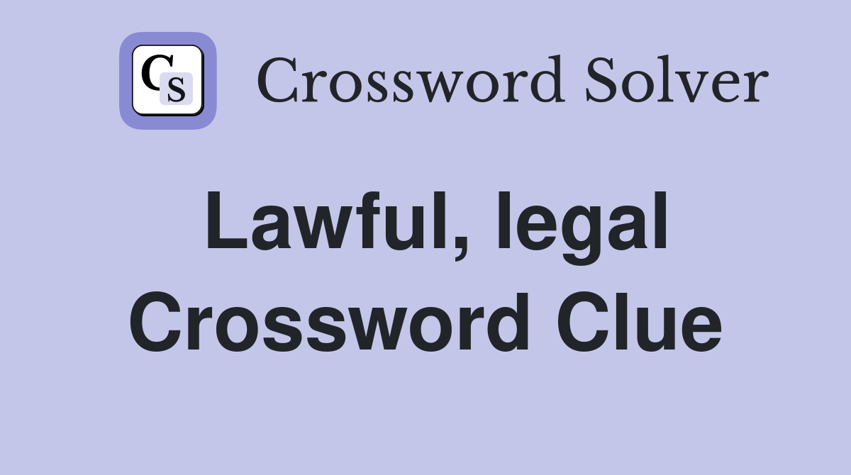 legal action crossword clue 9 letters